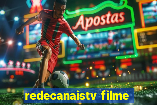 redecanaistv filme